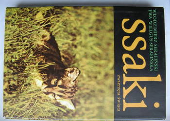 Ssaki - Włodzimierz Serafiński, Ewa Wielgus-Serafińska Ssaki - Włodzimierz Serafiński, Ewa Wielgus-Serafińska