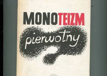 Monoteizm pierwotny - Henryk Zimoń