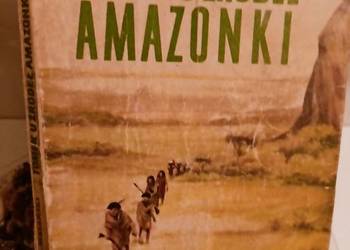 Tomek u źródeł Amazonki pierwsze wydanie książki Szklarski Tomek u źródeł Amazonki pierwsze wydanie książki Szklarski