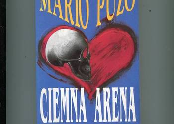 Ciemna arena - Mario Puzo