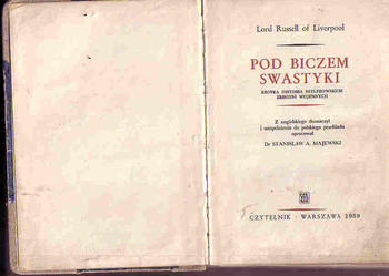 (3597) POD BICZEM  SWASTYKI KRÓTKA HISTORIA HITLEROWSKICH ZBRODNI WOJENNYCH - LORD   RUSSELL OF BLIVERPOOL