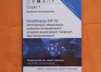 Kwalifikacja INF.02. część 1 Systemy komputerowe