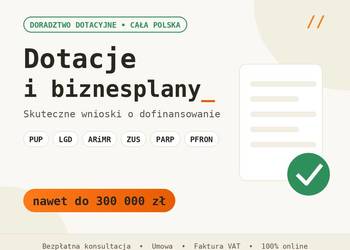 Pisanie wniosków o dotacje i biznesplanów - PUP, LGD, ARiMR, Młody Rolnik