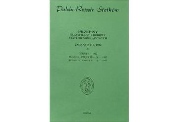 Przepisy PRS zmiany nr 1/1994 - do cz.I 1992, t.II, cz.II-IV Przepisy PRS zmiany nr 1/1994 - do cz.I 1992, t.II, cz.II-IV