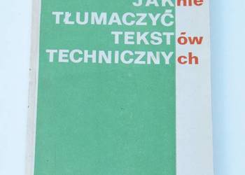Jak nie tłumaczyć tekstów technicznych - A. Voellnagel