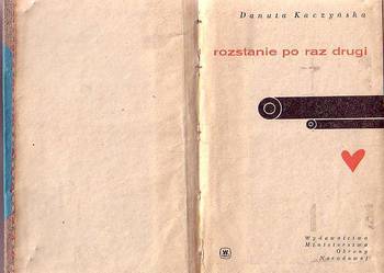 (9029) ROZSTANIE PO RAZ DRUGI – DANUTA KACZYŃSKA
