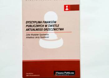 Dyscyplina Finansów Publicznych w świetle aktualnego orzeczn