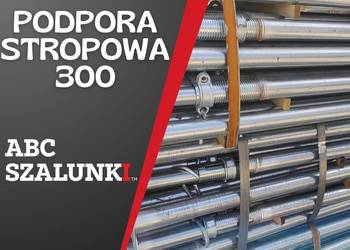 Podpora ocynkowana 300 lekka 13kN zewnętrzny gwint stropowa stemple