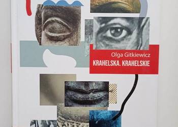 Krahelska.Krahelskie, Olga Gitkiewicz