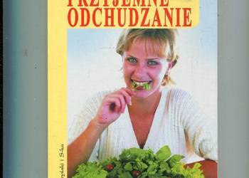 Przyjemne odchudzanie - Elżbieta Korszewska
