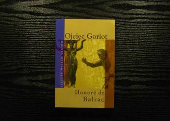 Ojciec Goriot  Balzac