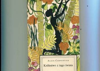 Królestwo z tego świata - Alejo Carpentier