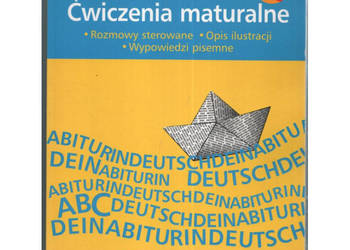 Język niemiecki Ćwiczenia maturalne