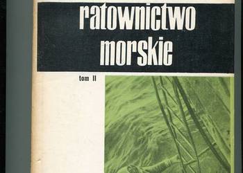 Ratownictwo morskie T.II Wydobywanie zatopionych statków