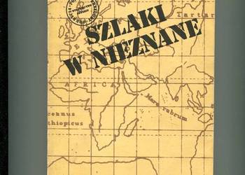 Szlaki w nieznane - Erich Rackwitz