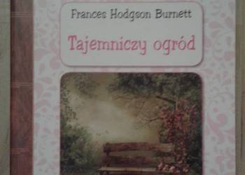 Tajemniczy ogród Frances Burnett lektura z opracowaniem Tajemniczy ogród Frances Burnett lektura z opracowaniem