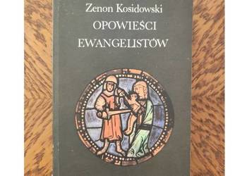 Opowieści Ewangelistów  Zenon Kosidowski 1980 ISKRY