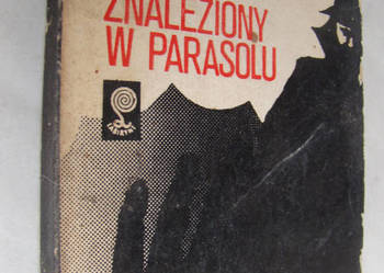 Pocisk znaleziony w parasolu - Roman Jaworowski - kryminał