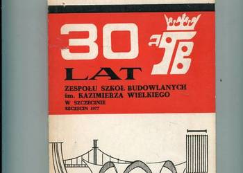 30 lat Zespołu Szkół Budowlanych im.w Szczecinie