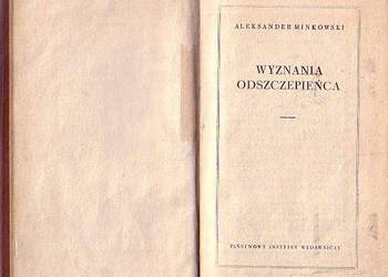 (9153) WYZNANIA ODSZCZEPIEŃCA – ALEKSANDER MINKOWSKI