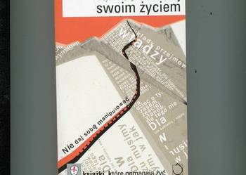 Kieruj swoim życiem - Wayne Dyer