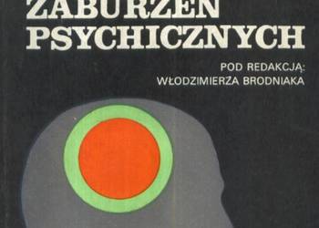 SPOŁECZNE PROBLEMY LECZENIA ZABURZEŃ PSYCHICZNYCH