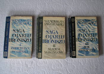 Saga o Jarlu Broniszu, komplet 3 tomy, Władysław Jan Grabski