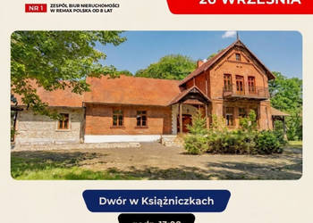 Dwór Książniczki z hektarowym parkiem.