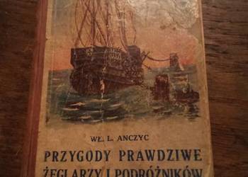 Przygody prawdziwe żeglarzy i podróżników. Wydanie przedwojenne