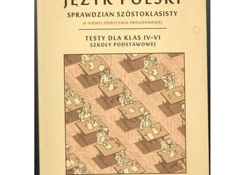 Język Polski Sprawdzian Szóstoklasisty Dla Klas IV-VI Szkoły