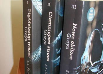 Pięćdziesiąt twarzy Greya 3 tomy - E L James Pięćdziesiąt twarzy Greya 3 tomy - E L James