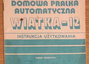 Instrukcja użytkownika pralki Wiatka-12 ZSRR Moskwa PRL 1987