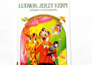 Żyrafa u fotografa. Klasyka polskiej poezji dziecięcej