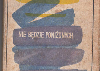 (02181) NIE BĘDZIE PONIŻONYCH – ARNOŚT LUSTIG