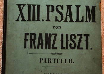 Zabytkowe przedwojenne nuty muzyka 13. Psalm Franz Liszt Leipzig