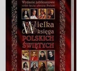 Wielka Ksiega Polskich Świętych Henryk Bejda /fa