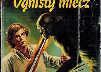 SAGA O CZARNOKSIĘŻNIKU TOM 09 - OGNISTY MIECZ