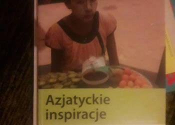 Azjatyckie inspiracje Książka kucharska dla każdego Ewa Śleszyńska