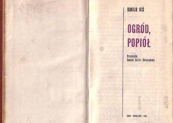 (8708) OGRÓD, POPIÓŁ – DANILO KIŚ