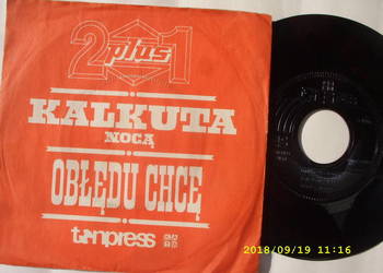 K.  2 PLUS 1 --KALKUTA NOCA  ;singiel winyl.