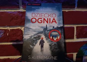 Dziecko Ognia | Idealny mąż, idealne dziecko, IDEALNE KŁAMSTWO?