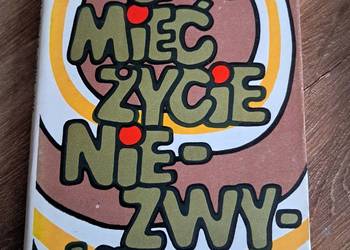 książka z 1973r "jak mieć życie niezwykłe" stan bdb-