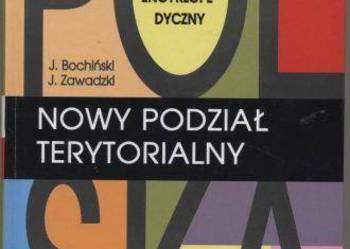 Polska nowy podział terytorialny Przewodnik encyklopedyczny