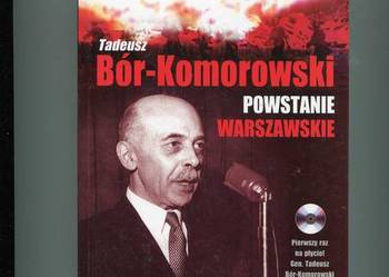 Powstanie Warszawskie - Bór-Komorowski