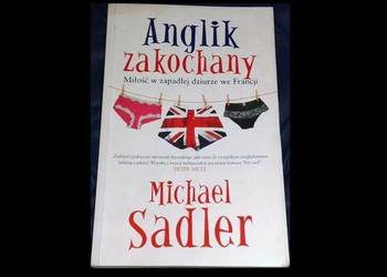 Anglik zakochany. Miłość w zapadłej dziurze we Francji