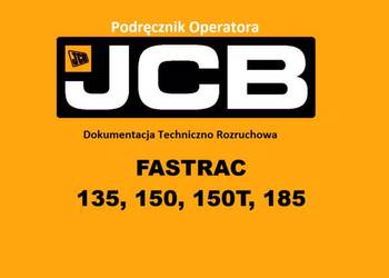 DTR Instrukcja operatora, katalog obsługi, UDT - serwis - JCB Fastrac 150