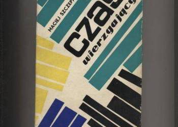 Czas wierzgający - Szczepański