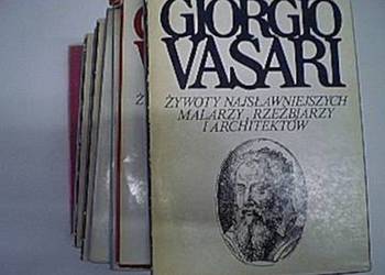 VASARI ŻYWOTY NAJSŁAWNIEJSZYCH MALARZY /FA