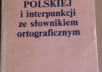 Zasady pisowni polskiej i interpunkcji Jodłowski,Taszycki.