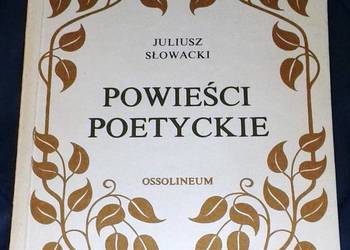 Powieści poetyckie - Juliusz Słowacki